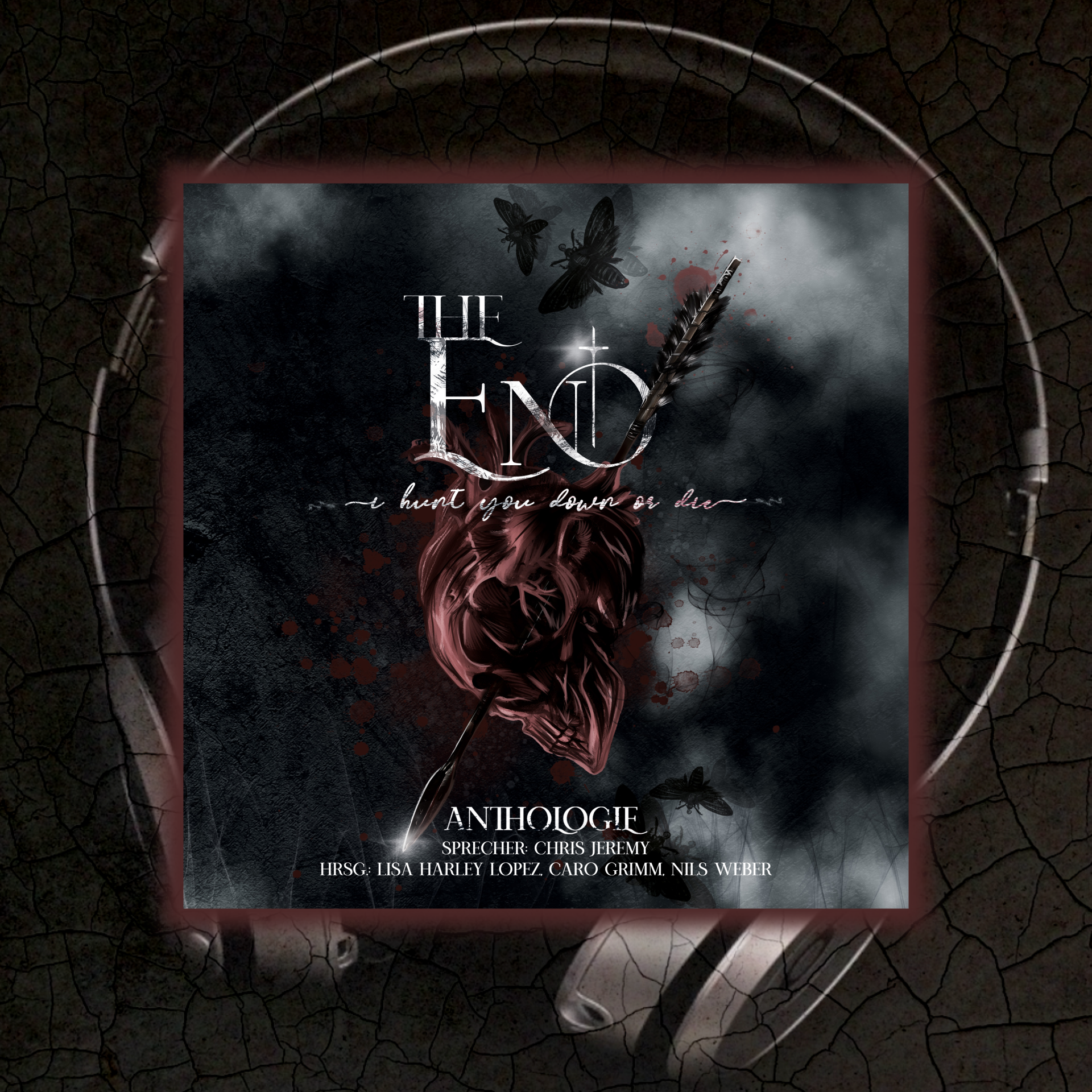 The End I Hunt You Down or Die
