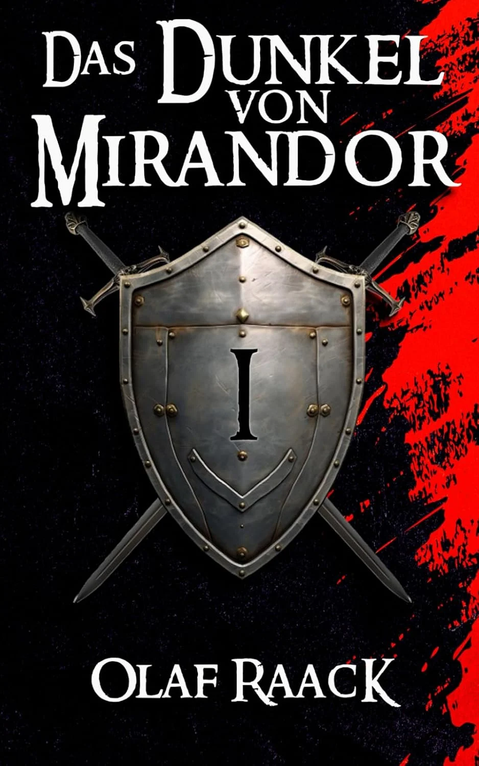 Das Dunkel von Mirandor Die Mirandor Saga Band 1 Olaf Raack Cover