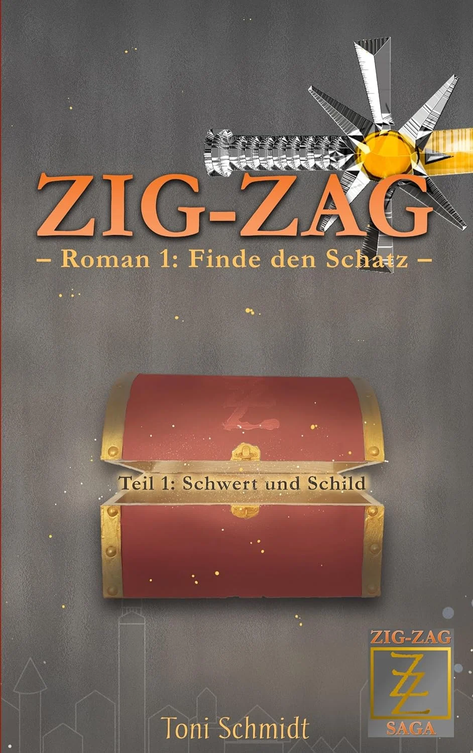 ZIG ZAG Roman 1 Finde den Schatz Toni Schmidt Cover